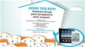 Uluhan, Beylikdüzü projesine isim arıyor
