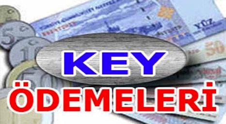 Key ödemeleri sonuçlandı
