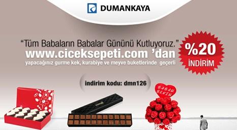 Dumankaya’dan babalar gününe özel fırsat!
