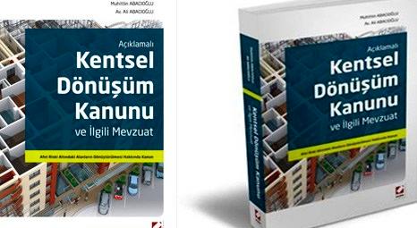 Kentsel Dönüşüm Kanunu kitabı yayında!