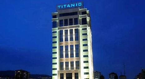 Titanic Oteller Zinciri, her yıl 10 otel açmayı planlıyor!