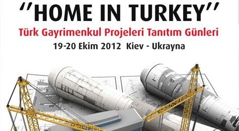 Home in Turkey ile Türk inşaatçıları Ukrayna'ya çıkarma yapacak!