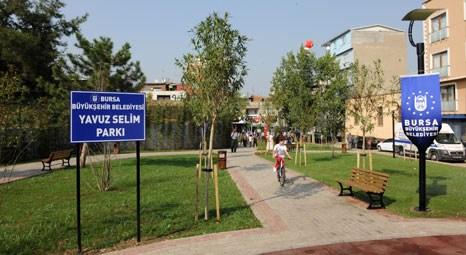 Bursa Yavuz Selim Parkı'nı Recep Altepe hizmete açtı!