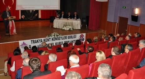 Trakya Kent Konseyleri Birliği 9. Olağan Genel Kurul Toplantısı Çatalca’da yapıldı!