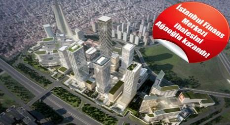 Emlak Konut GYO’nun İstanbul Finans Merkezi ihalesini Akdeniz İnşaat kazandı! Ali Ağaoğlu'nun şirketi!