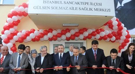 Sancaktepe Belediyesi, Gülsen Solmaz Aile Sağlık Merkezi’ni hizmete açtı!