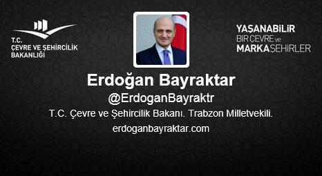 Erdoğan Bayraktar kentsel dönüşümü Twitter’da anlatıyor!