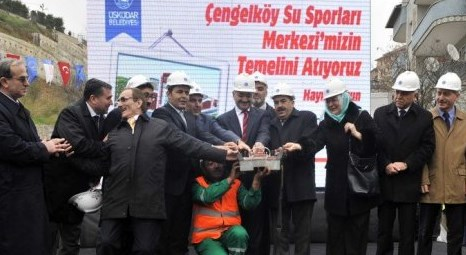 Üsküdar Belediyesi Çengelköy Su Sporları Merkezi’nin temelini attı!