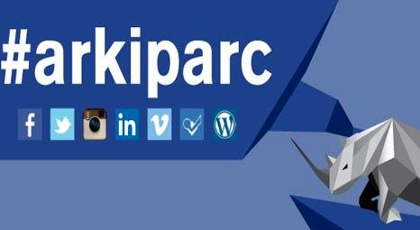 ArkiPARC 2013, sosyal medyanın en iyi etkinliklerinden biri olmaya hazırlanıyor!