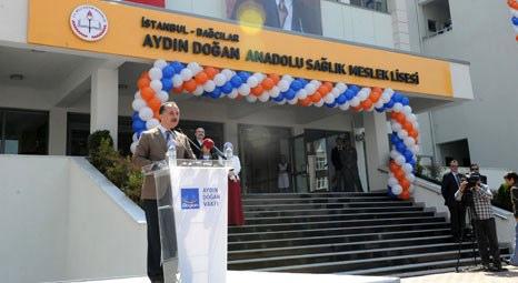 Bağcılar Aydın Doğan Anadolu Sağlık Meslek Lisesi hizmete açıldı!