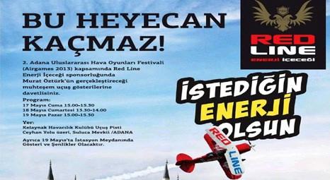 2. Adana Uluslararası Hava Oyunları Festivali Red Line sponsorluğunda gerçekleştirilecek!