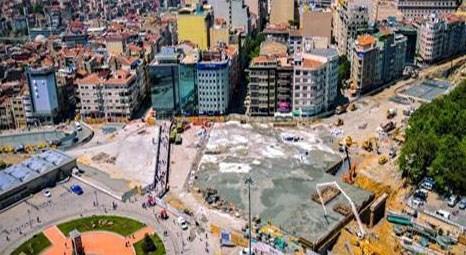 Taksim Meydanı Yayalaştırma çalışması yüzde 70 oranında tamamlandı!
