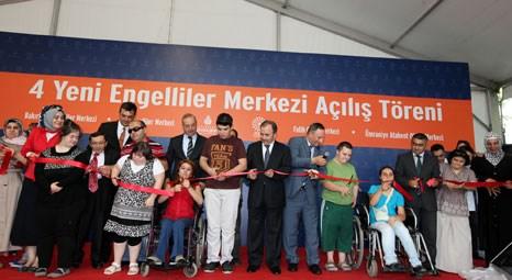 İstanbul yeni 4 engelli merkezine daha kavuştu!