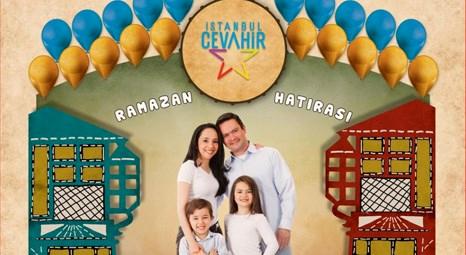 Cevahir AVM Ramazan’a özel etkinlikler düzenliyor!