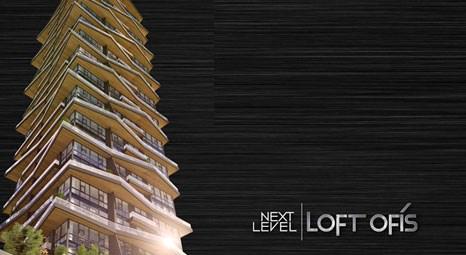 Next Level Loft Ofis'te 1 milyon 100 bin TL'den başlayan fiyatlarla!