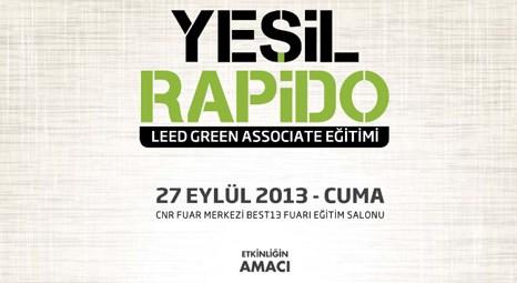 Ekoyapı Dergisi BEST 13 Fuarı’nda Yeşil Rapido LEED Green Associate eğitimi verecek!