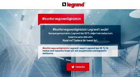 Legrand, Twitter Kampanyası ile kazandırmaya devam ediyor!