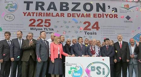 Veysel Eroğlu Trabzon'da 225 milyon liraya mal olacak 24 tesisin temelini attı!