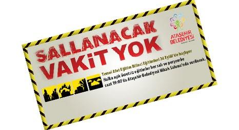 Ataşehir Belediyesi Sallanacak Vakit Yok eğitimlerine başlıyor!