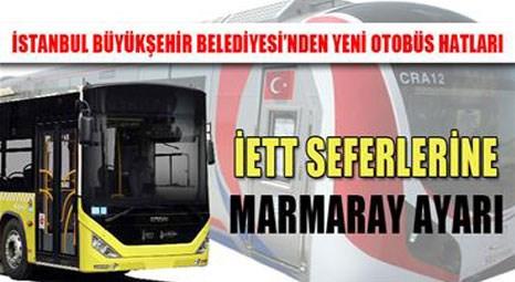 İETT, Marmaray’a 181 hatta 419 otobüsle takviye olacak