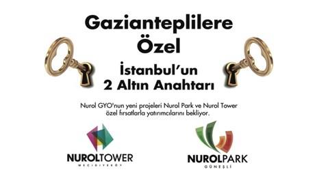 Nurol GYO'dan Gazianteplilere özel İstanbul kampanyası