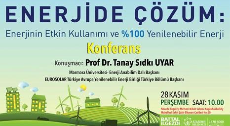 Ataşehir Belediyesi 'Enerjide Çözüm Konferansı' düzenliyor