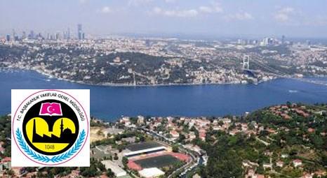 İstanbul Vakıflar 10 bölgede 76 gayrimenkul satıyor