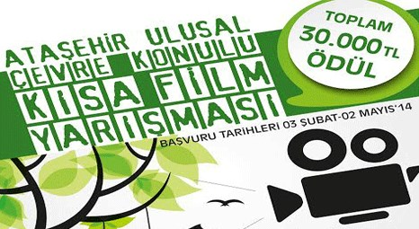 Ataşehir Belediyesi Ataşehir Ulusal Çevre Konulu kısa film yarışması düzenliyor