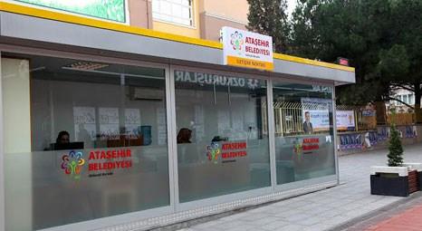 Ataşehir Belediyesi, Küçükbakkalköy Hizmet Birimi’ni açtı