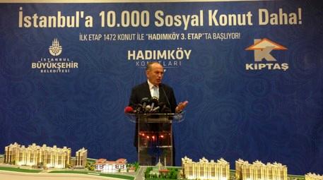Kadir Topbaş'tan İstanbullulara 10 bin konut müjdesi