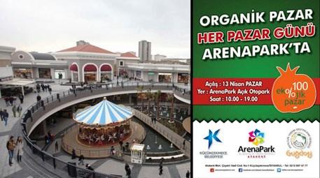 ArenaPark’a organik pazar kuruluyor
