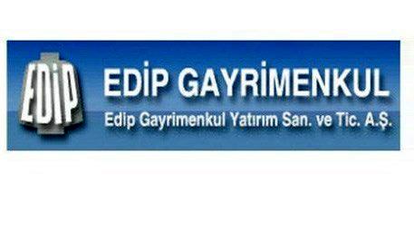 Edip Gayrimenkul’ün genel kurul toplantısı tescil edildi