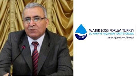 İstanbul’da Ağustos’ta Su Kayıp ve Kaçakları Forumu düzenlenecek