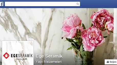 Ege Seramik, Facebook’ta yerini aldı