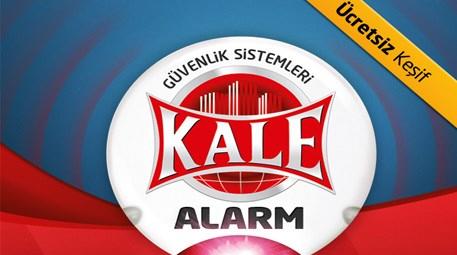 Kale, 7/24 alarm sistemi ile güvenliğiniz koruma altında! 