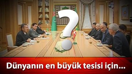 Türkmenistan'da 1.5 milyar dolarlık yatırıma Türk damgası!