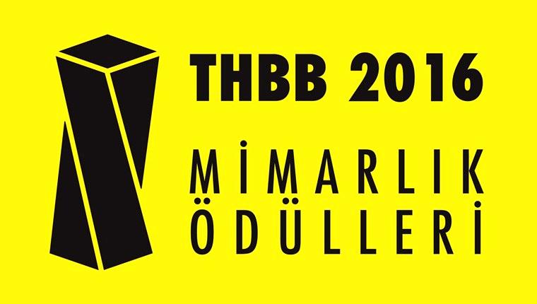 THBB 2016 Mimarlık Ödül Töreni 4 Ocak'ta yapılacak