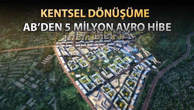 Antalya Kepez Santral projesine 5 milyon avro hibe!