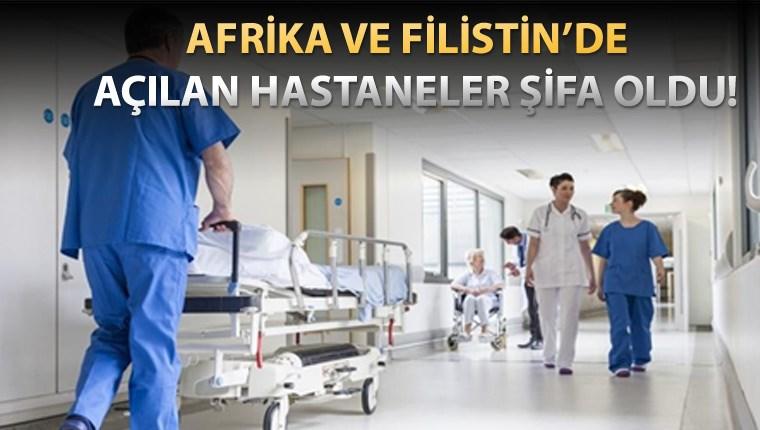 Türkiye'nin açtığı hastaneler şifa dağıtıyor!