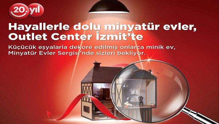 Minyatür evler sergisi, Outlet Center İzmir’de!
