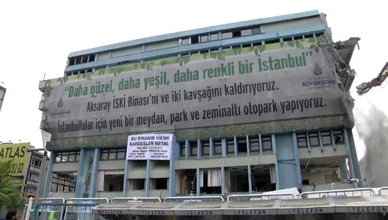 Aksaray'daki İSKİ binasının akıbeti belli oldu!