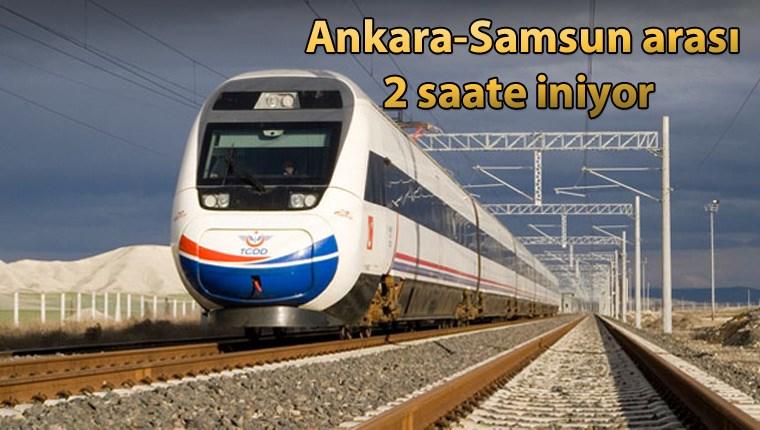 Samsun-Ankara arası yüksek hızlı tren ile 2 saat olacak