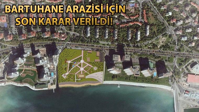 TOKİ'nin Ataköy’deki Baruthane arazisi Millet Parkı oluyor