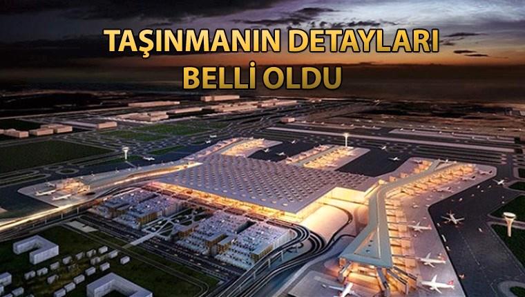 İstanbul Yeni Havalimanı'na taşınma 45 saatte tamamlanacak