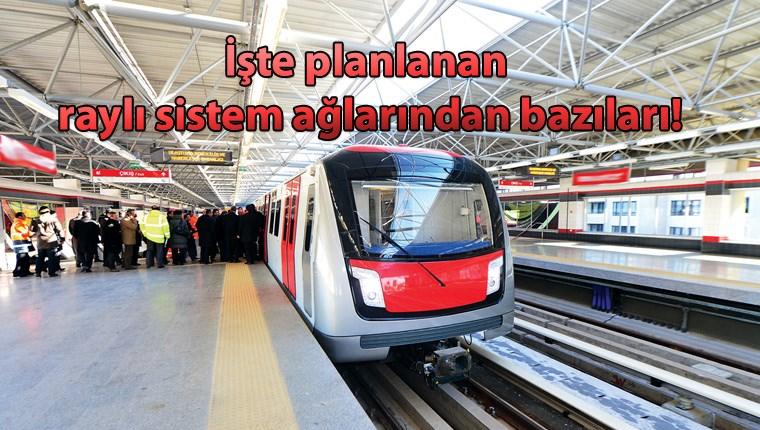 Ankara'nın metro ağına 100 kilometre ek yapılacak!