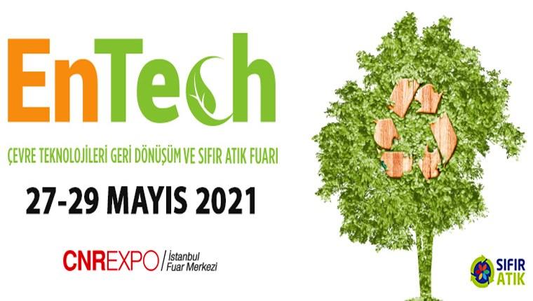 EnTech Fuarı, Mayıs 2021'de yapılacak!