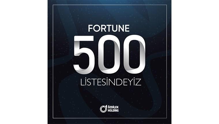 Özdilek Holding Fortune 500 Listesi'nde!